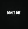 badge-DON'T DIE AMBASADOR 