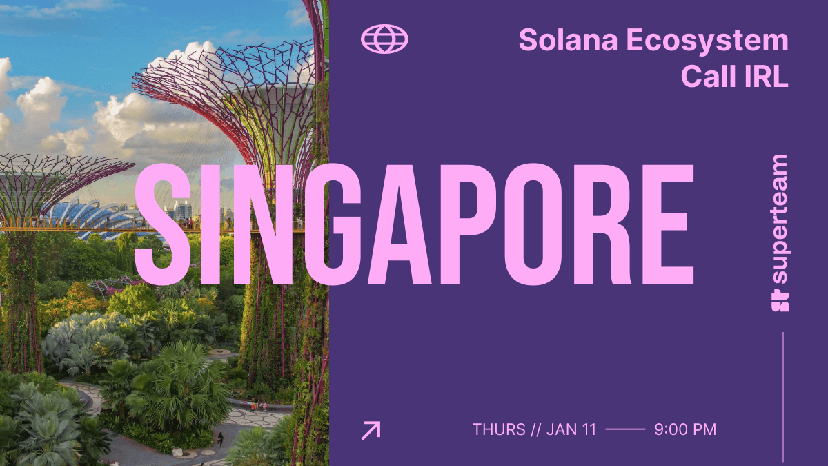 Solana Ecosystem Call IRL - Singapore