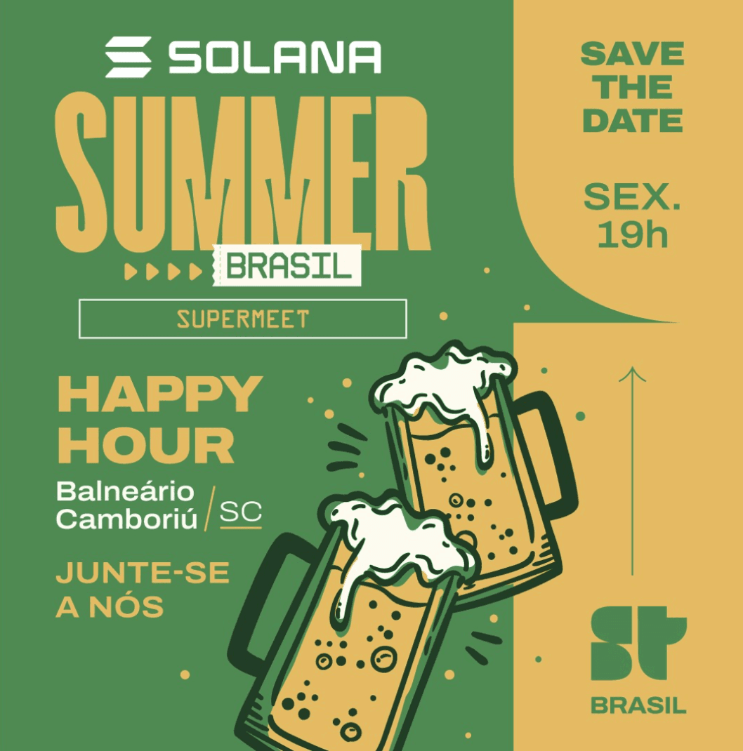 Superteam Brasil - Solana Summer Meetup