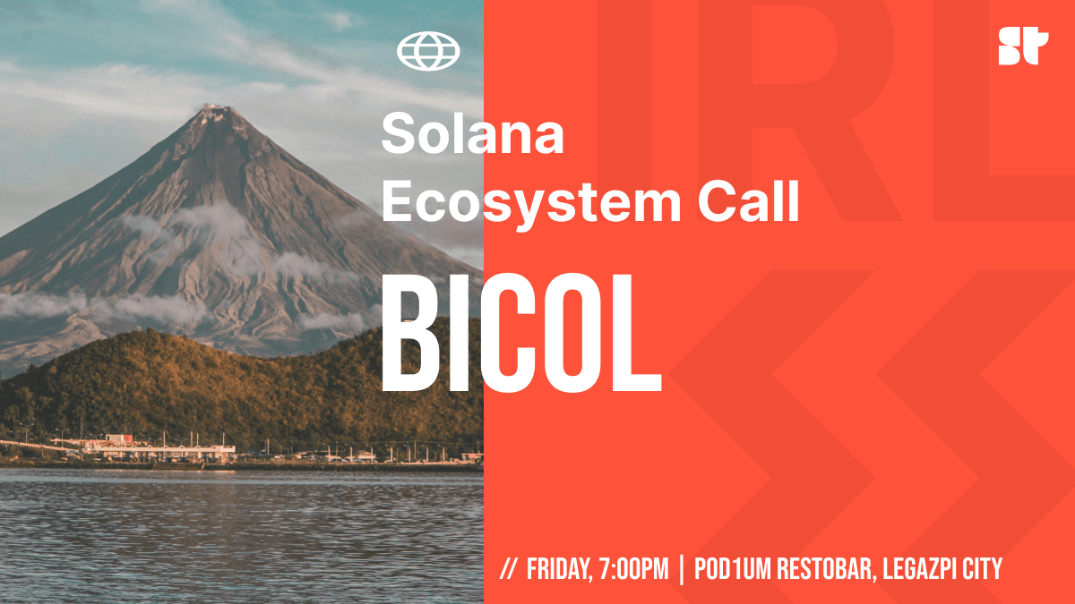 Solana Ecosystem Call IRL - Bicol 🌶️