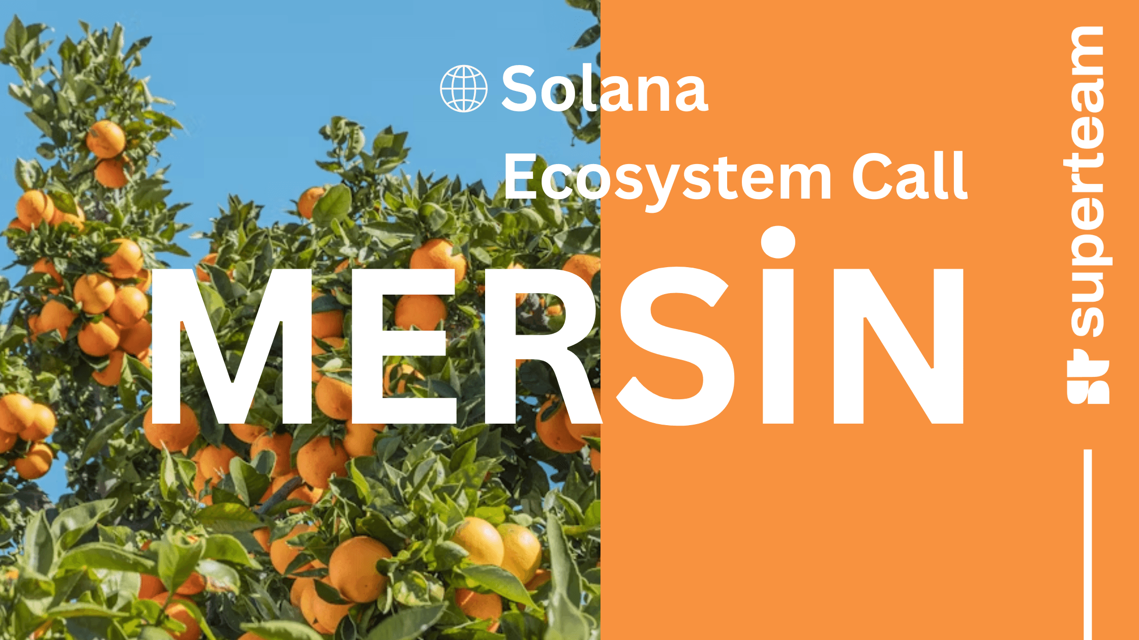 Solana Ecosystem Call IRL - Mersin, Turkey