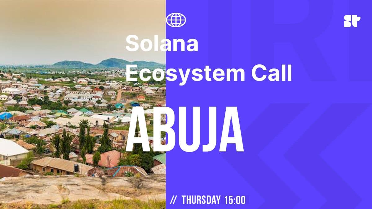 Solana Ecosystem Call IRL - Abuja