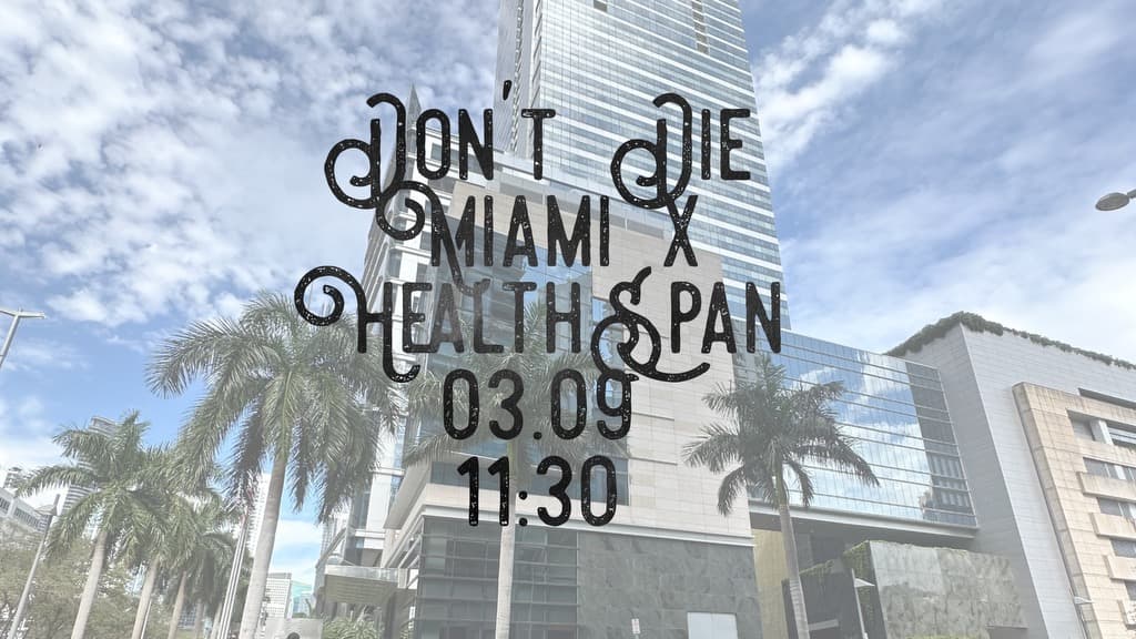 DON'T DIE,  Miami, FL