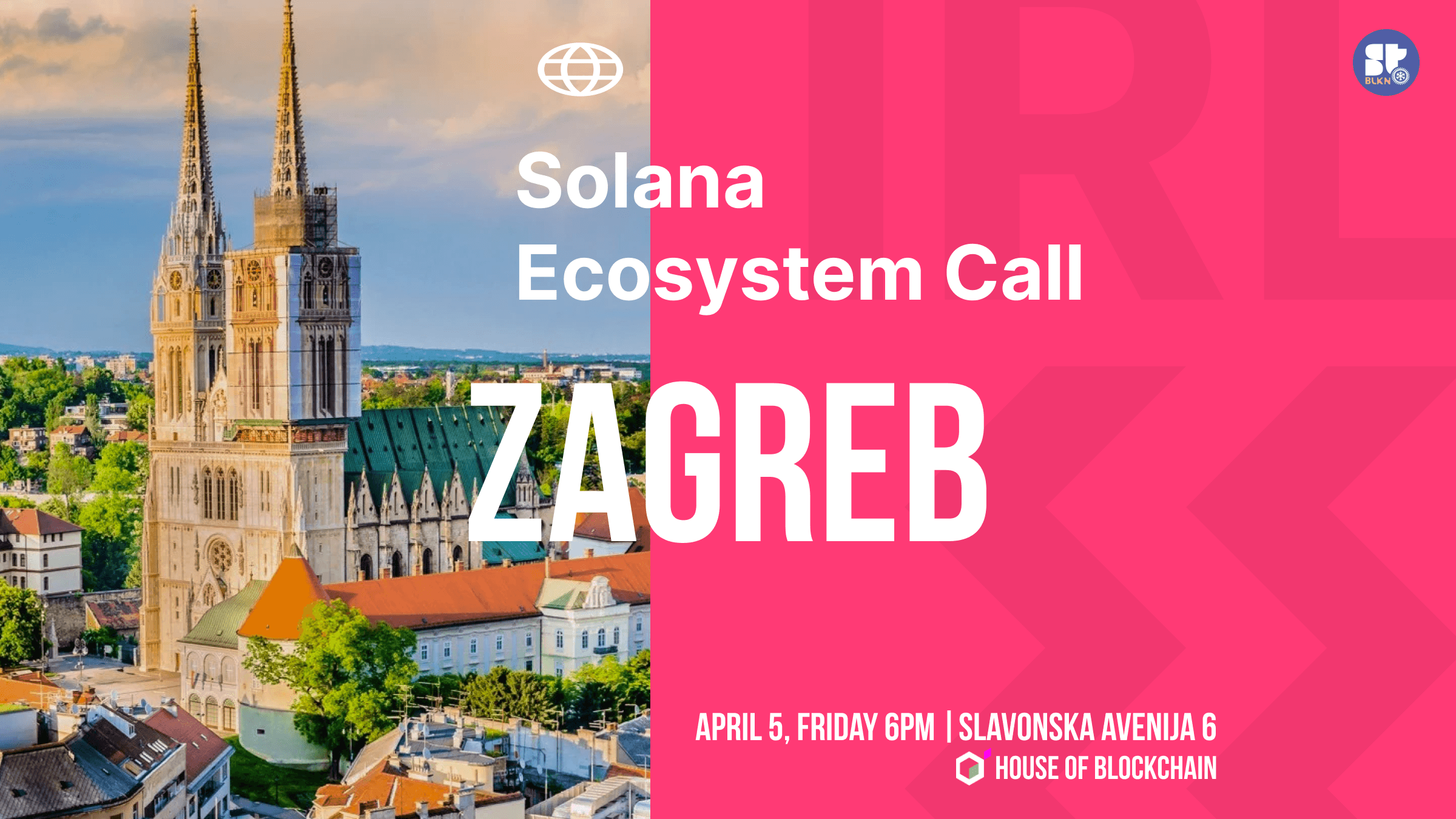 Solana Ecosystem Call IRL - Zagreb, Croatia