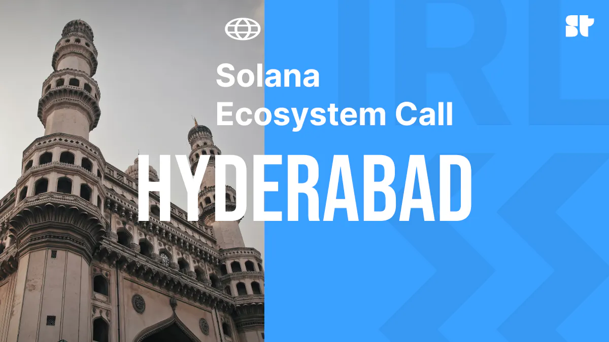 Solana Ecosystem Call IRL - Hyderabad, India