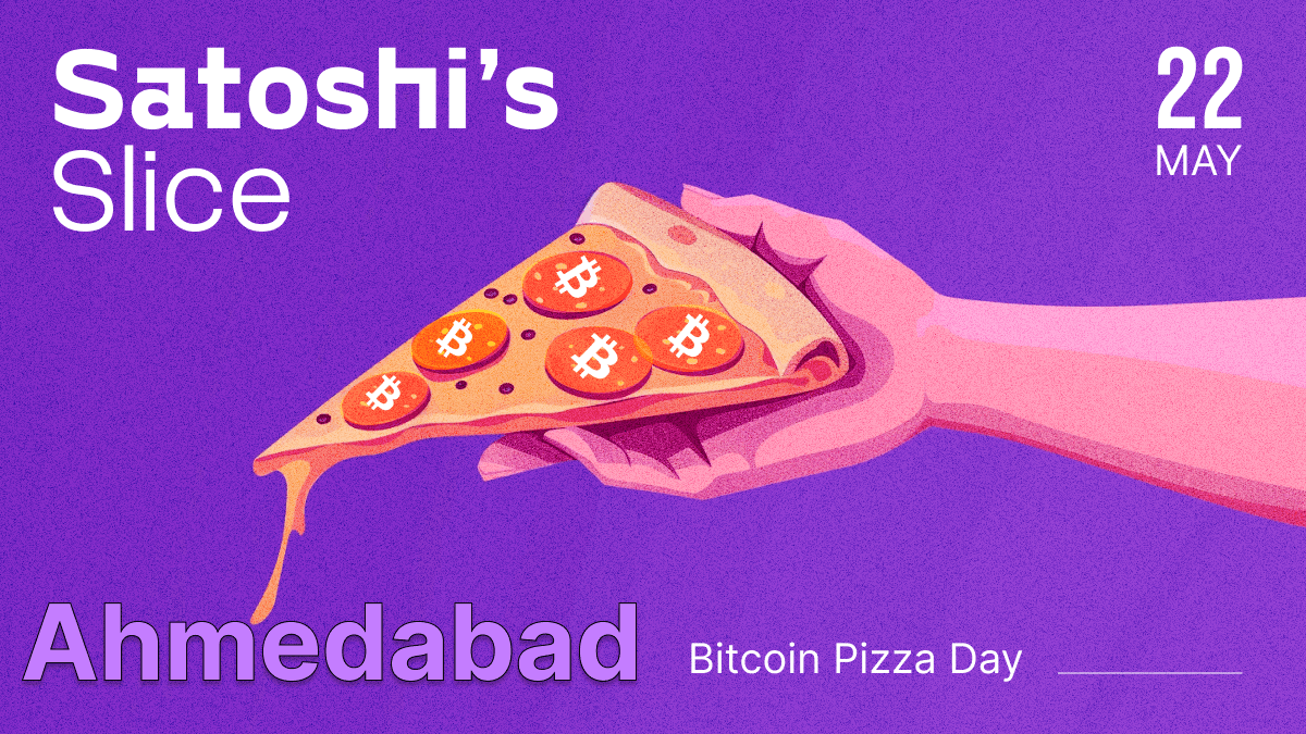 🍕 Satoshi's Slice: Ahmedabad Edition
