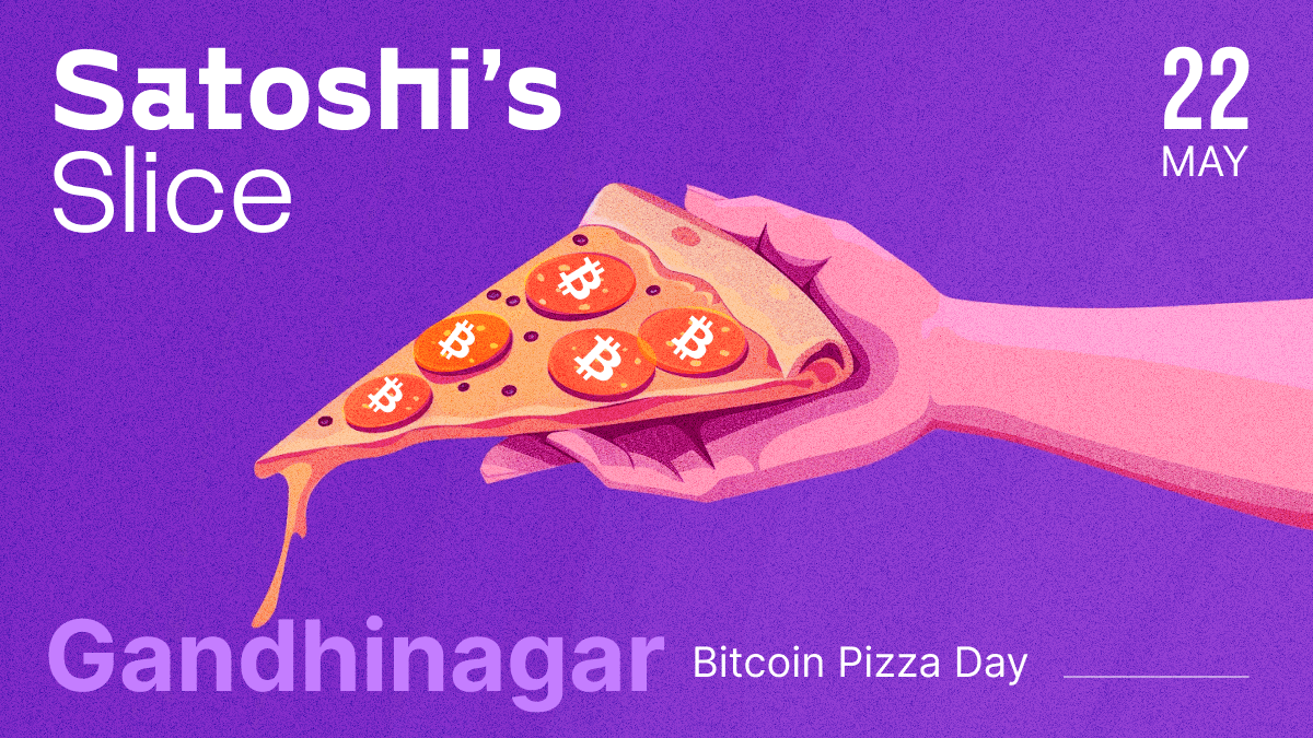 🍕 Satoshi's Slice: Gandhinagar Edition 