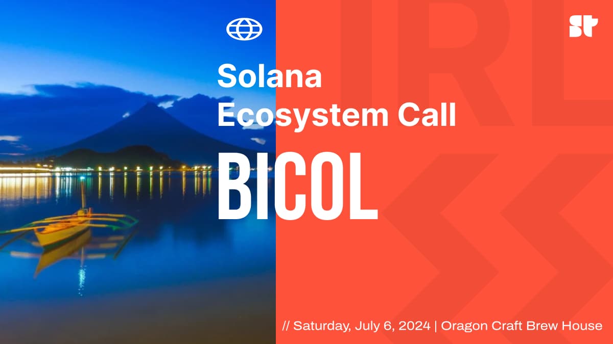 Solana Ecosystem Call IRL - Bicol 🇵🇭