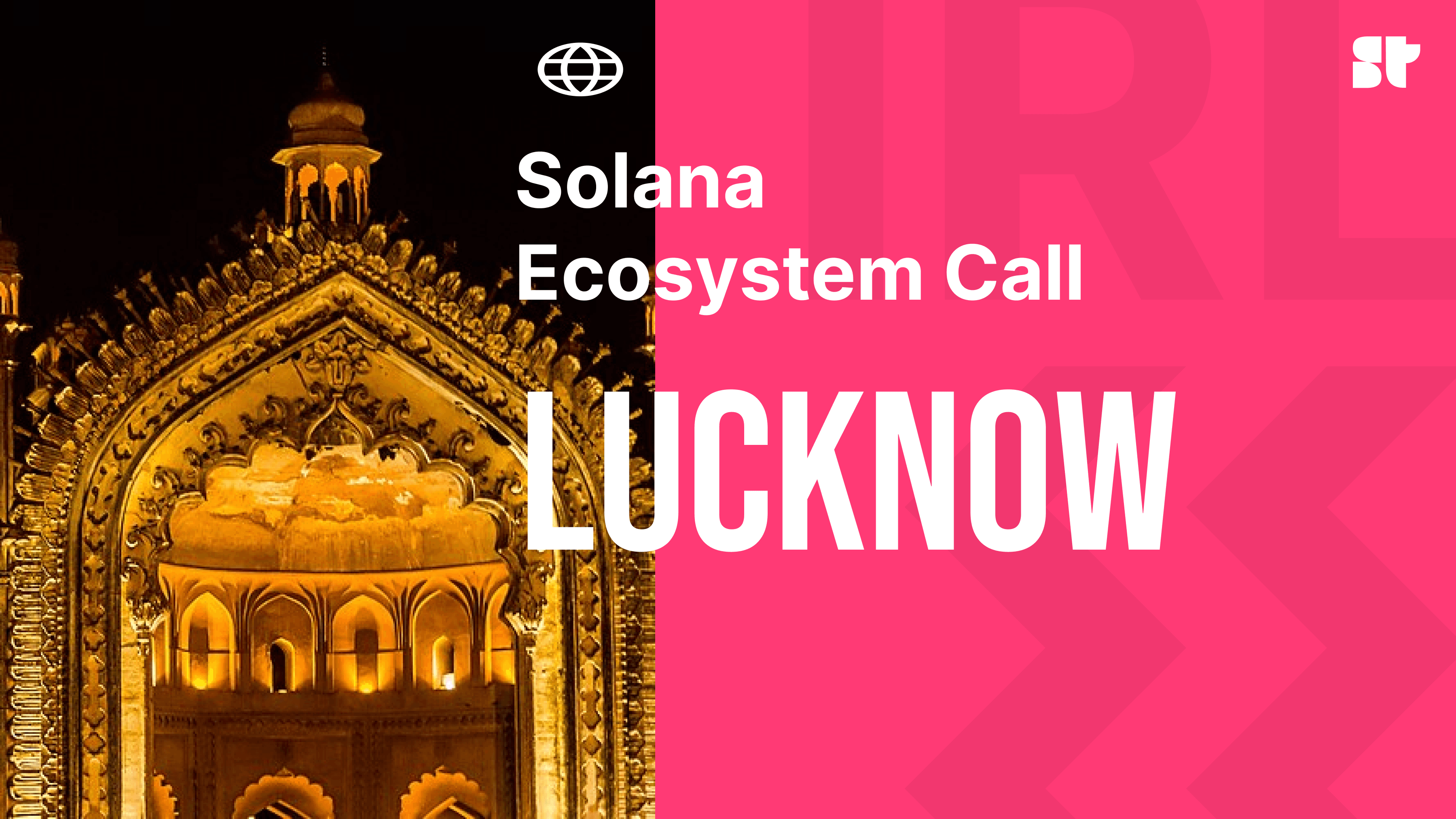 Solana Ecosystem Call IRL - Lucknow