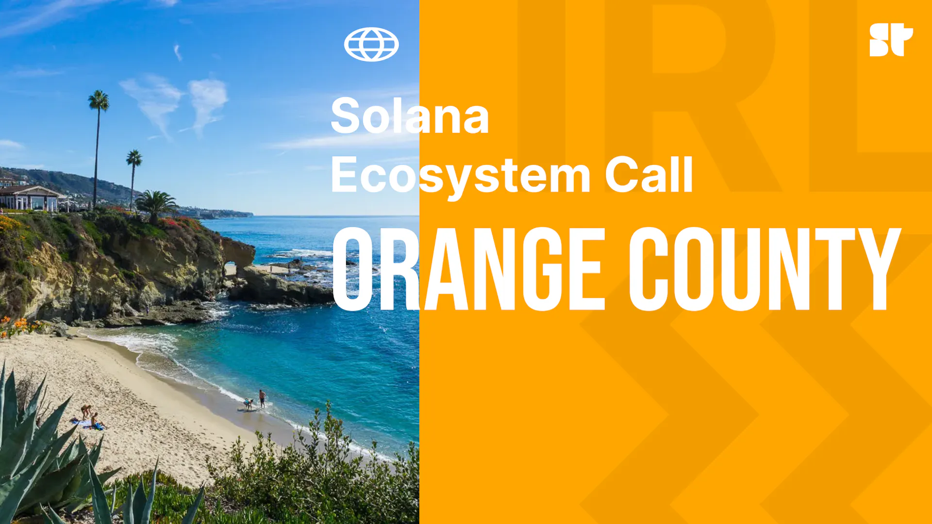 Solana Ecosystem Call IRL - Orange County