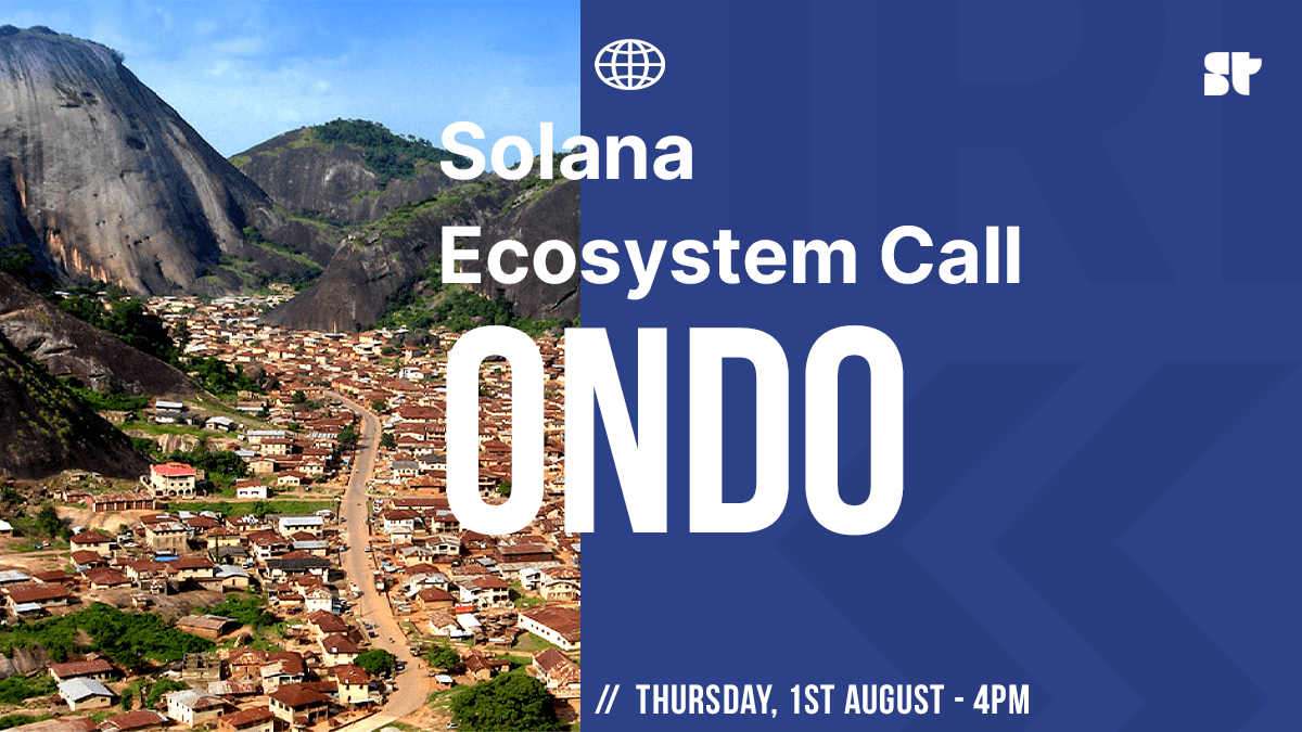 Solana Ecosystem Call IRL - ONDO 