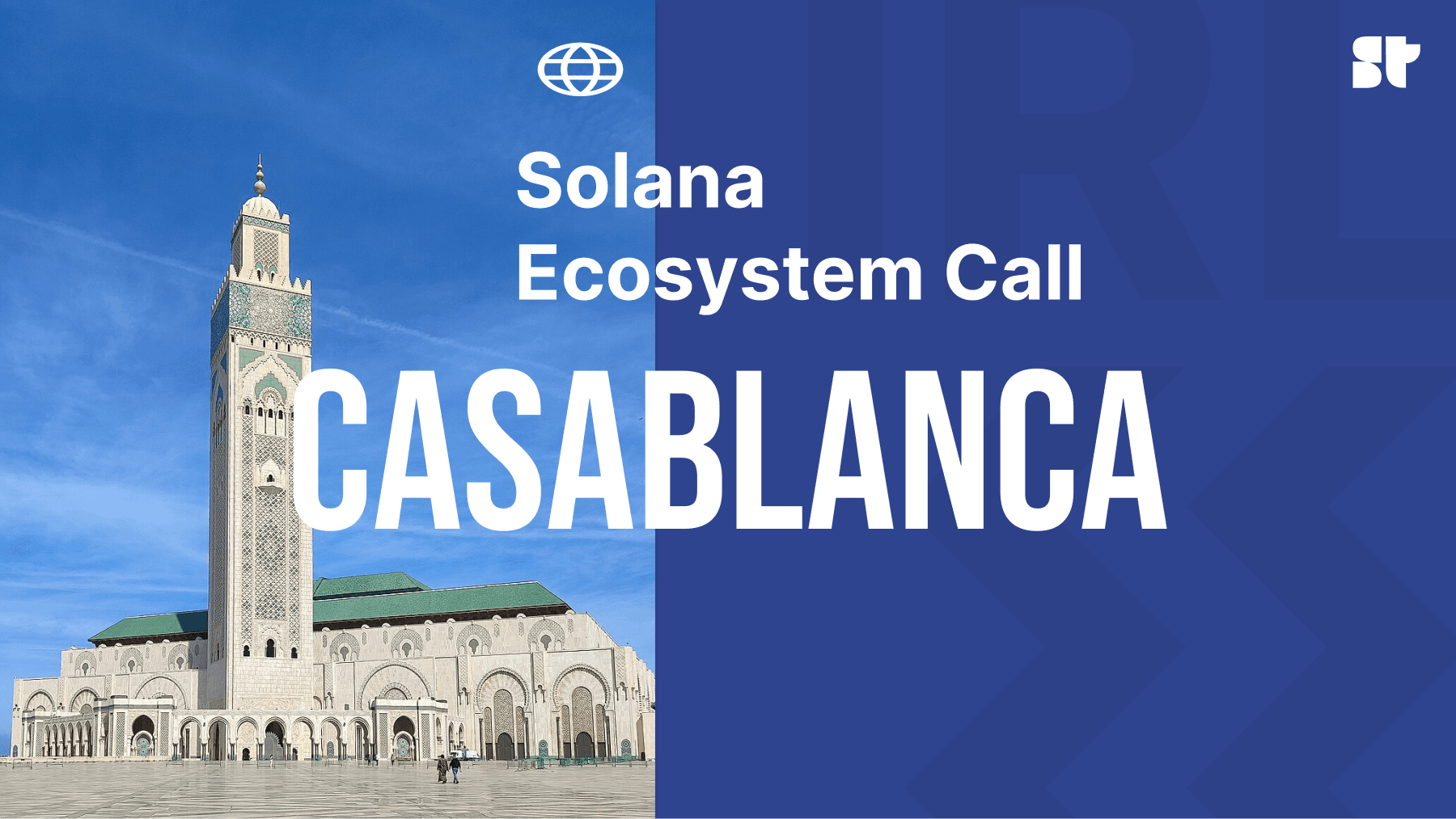 Solana Ecosystem Call IRL - Casablanca, Morocco