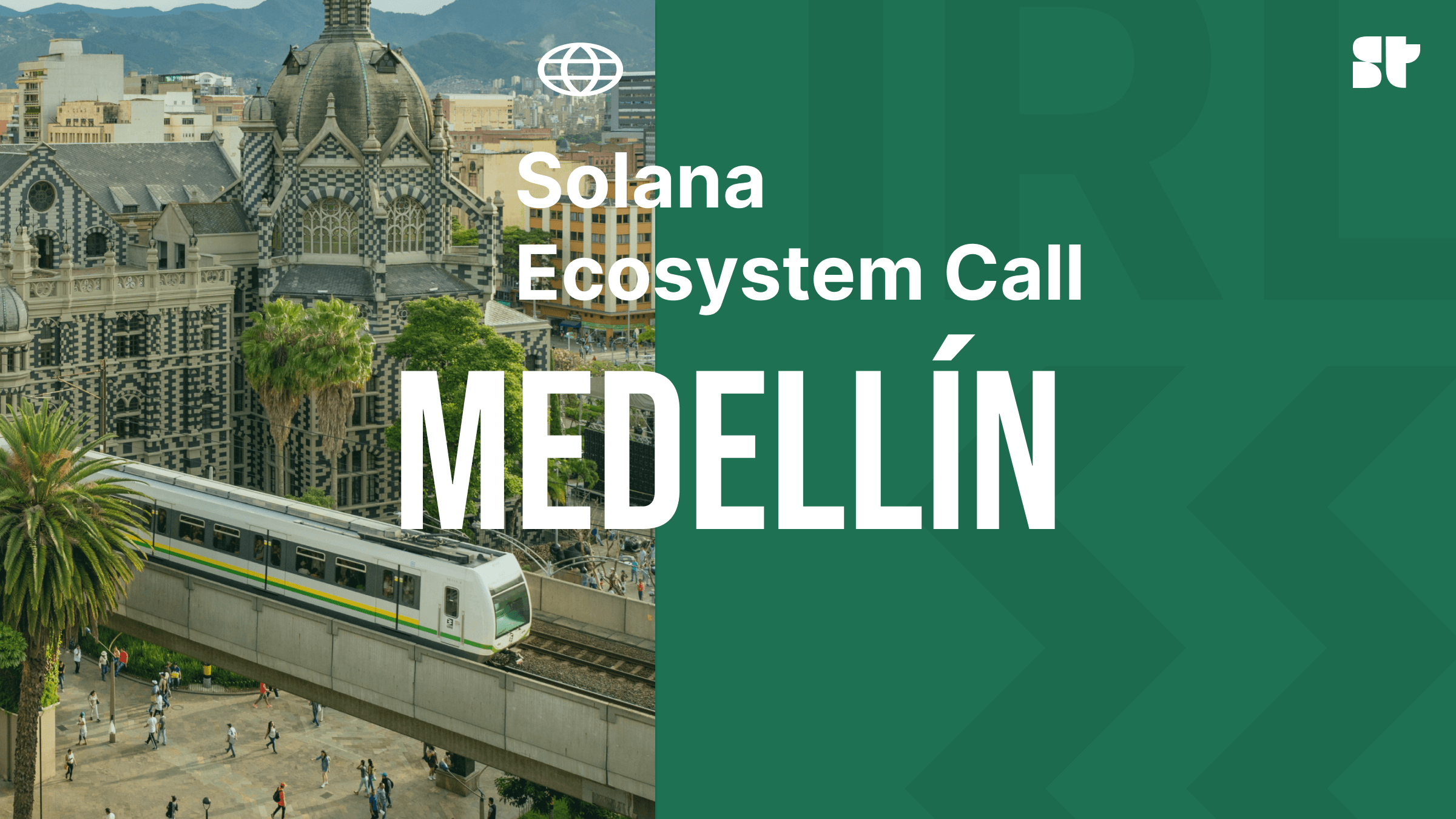 Superteam Ecosystem Call Watch Party - Medellín, Colombia