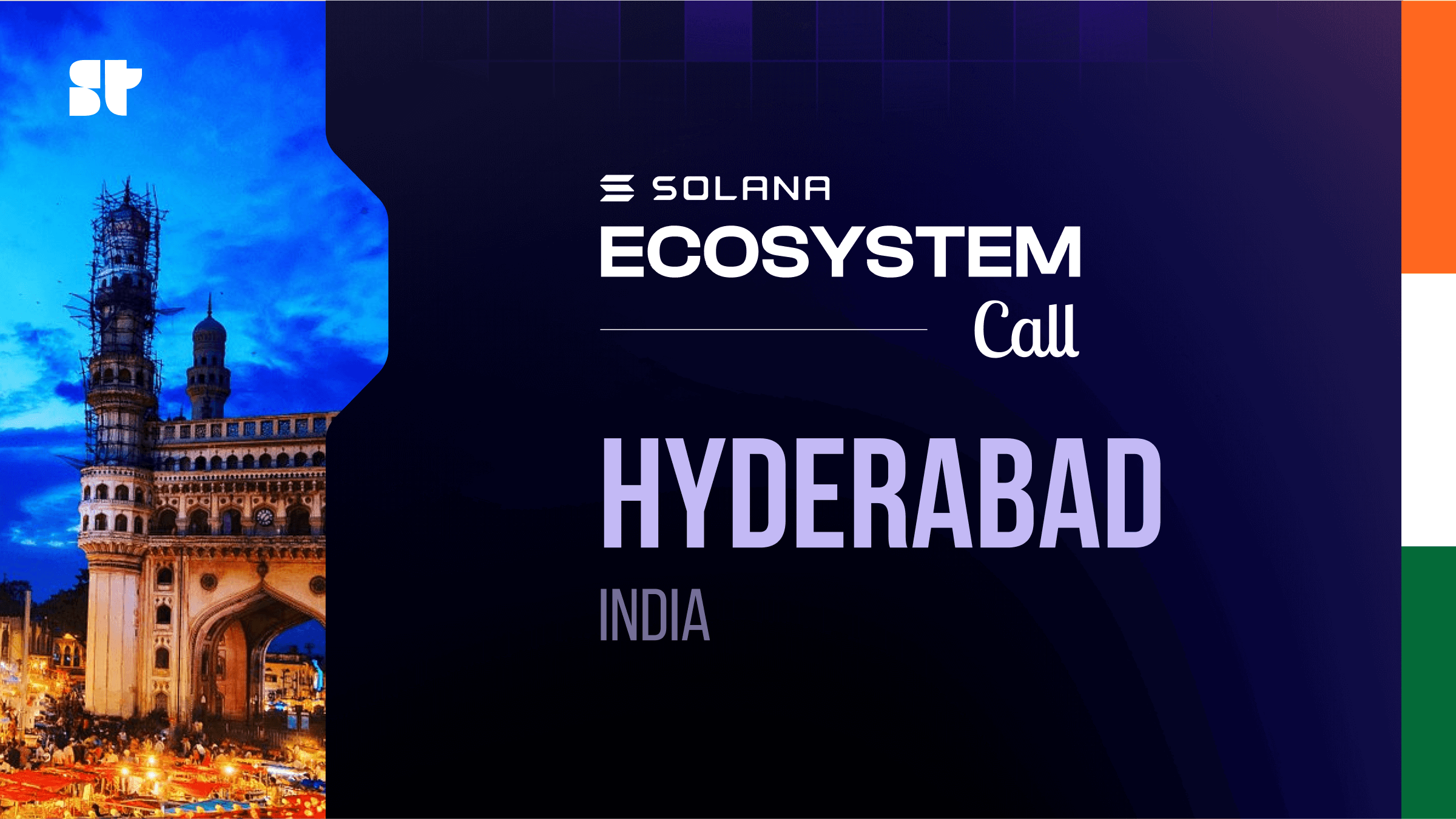 Solana Ecosystem Call IRL - Hyderabad, India