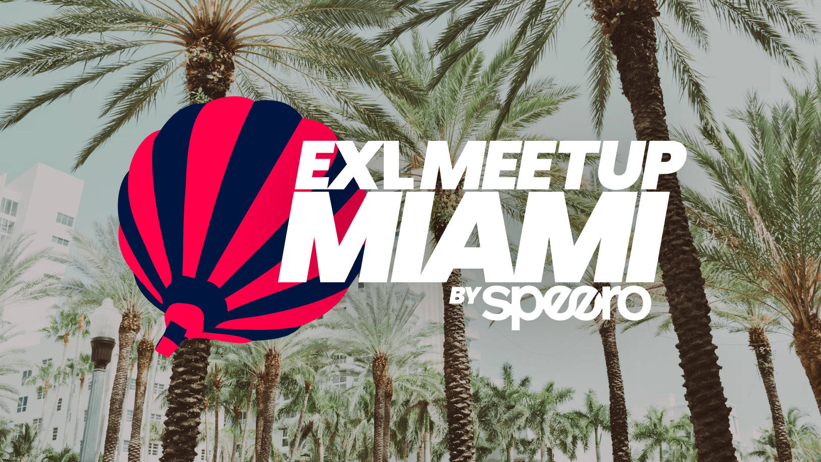 EXL Meetup - Miami / Fort Lauderdale