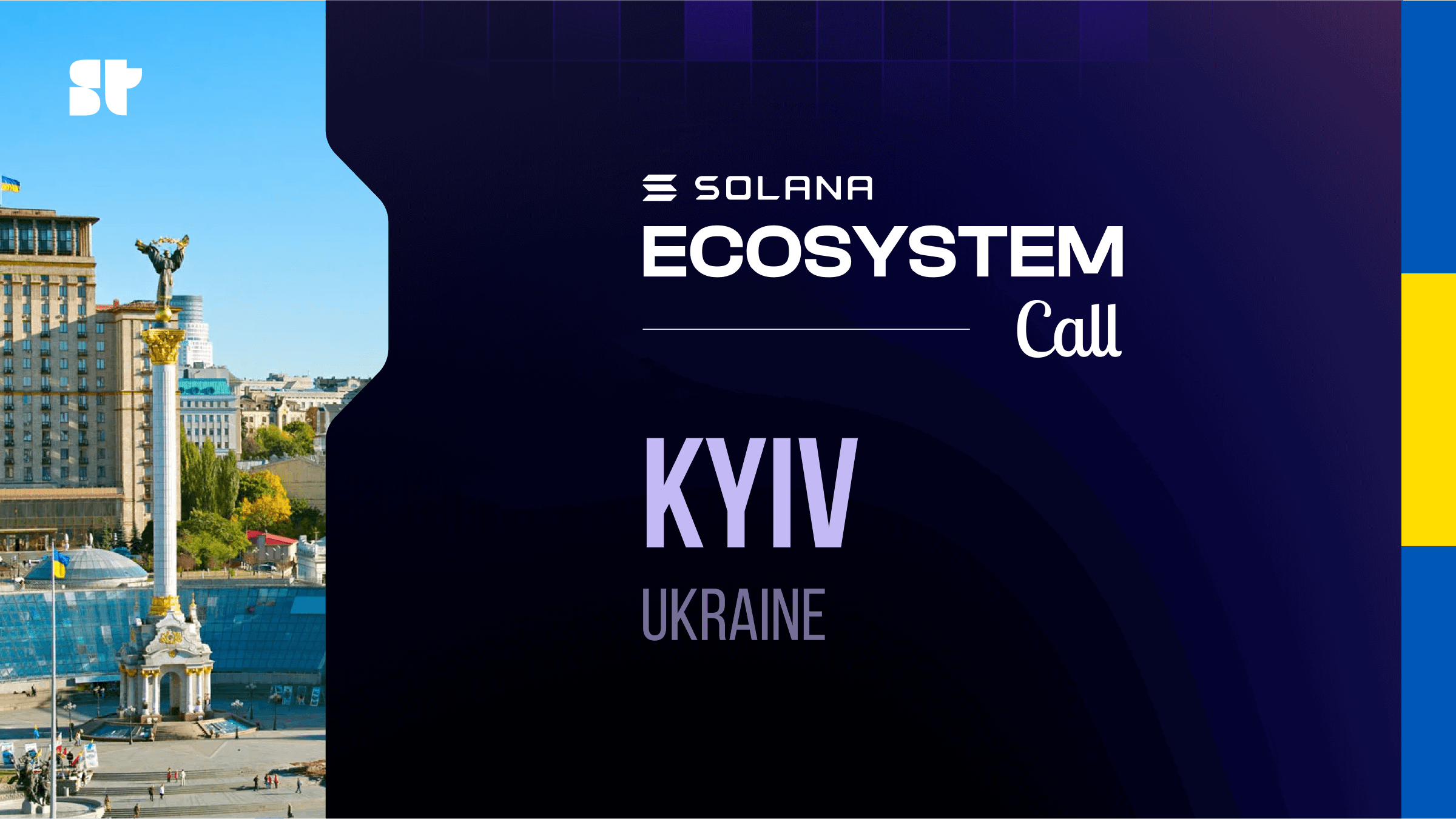 Solana Ecosystem Call IRL - Kyiv, Ukraine