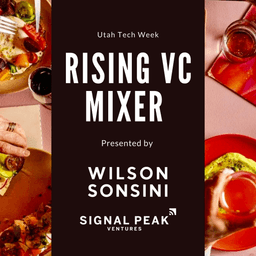 Rising VC - Utah Tech Week Mixer