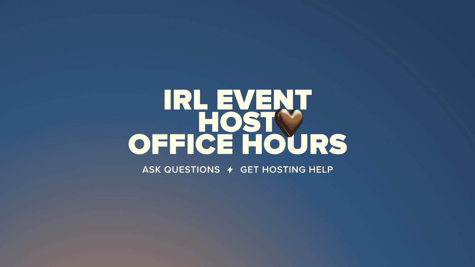WLH IRL Event Hosting Office Hours (Virtual)