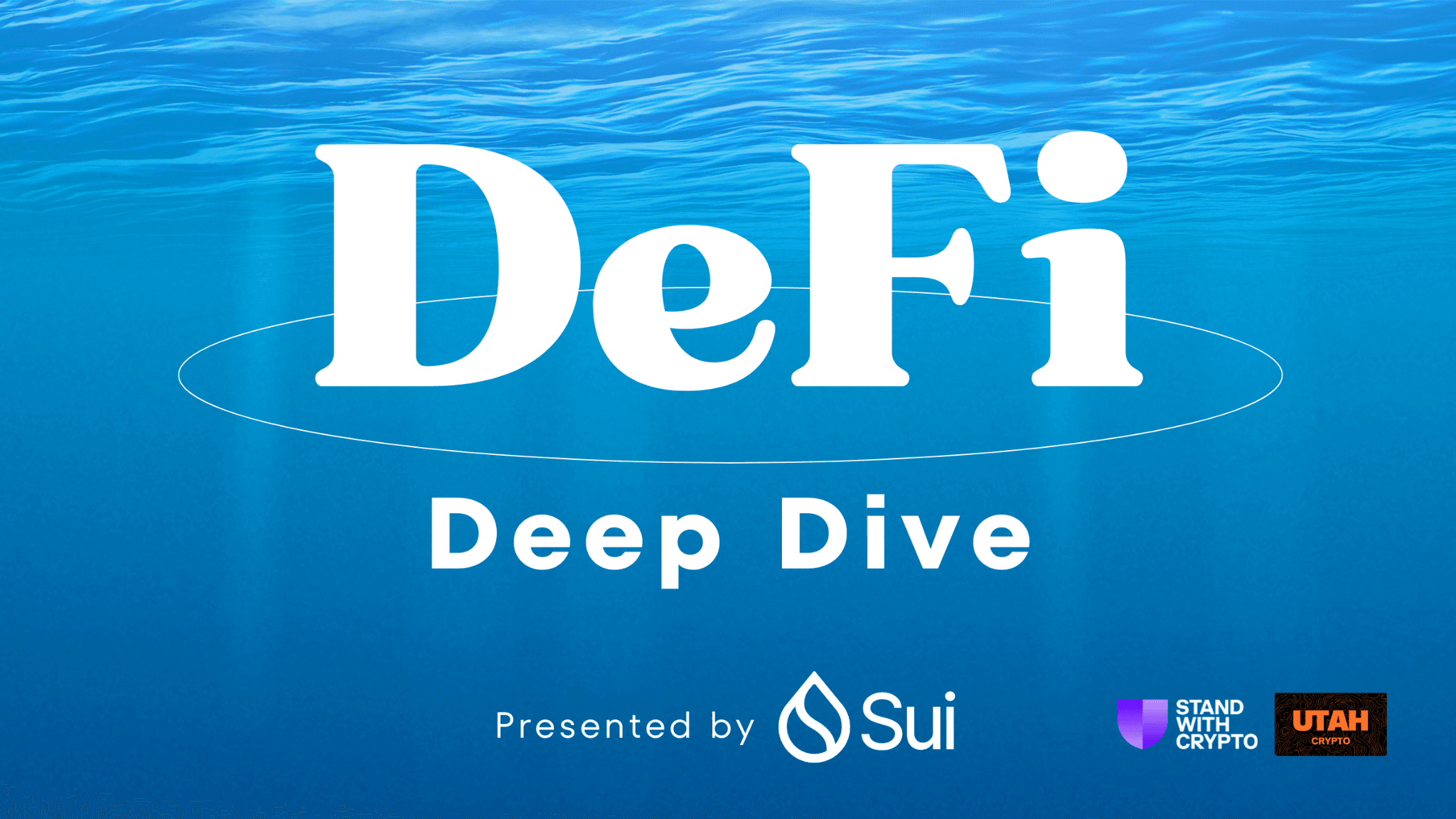 DeFi Deep Dive (presented by Sui)