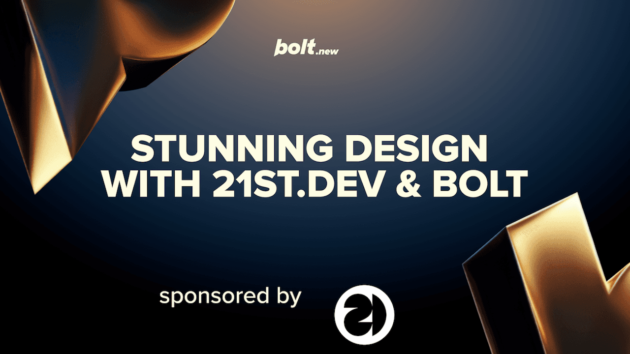 Stunning Design with 21st.dev & Bolt (virtual)
