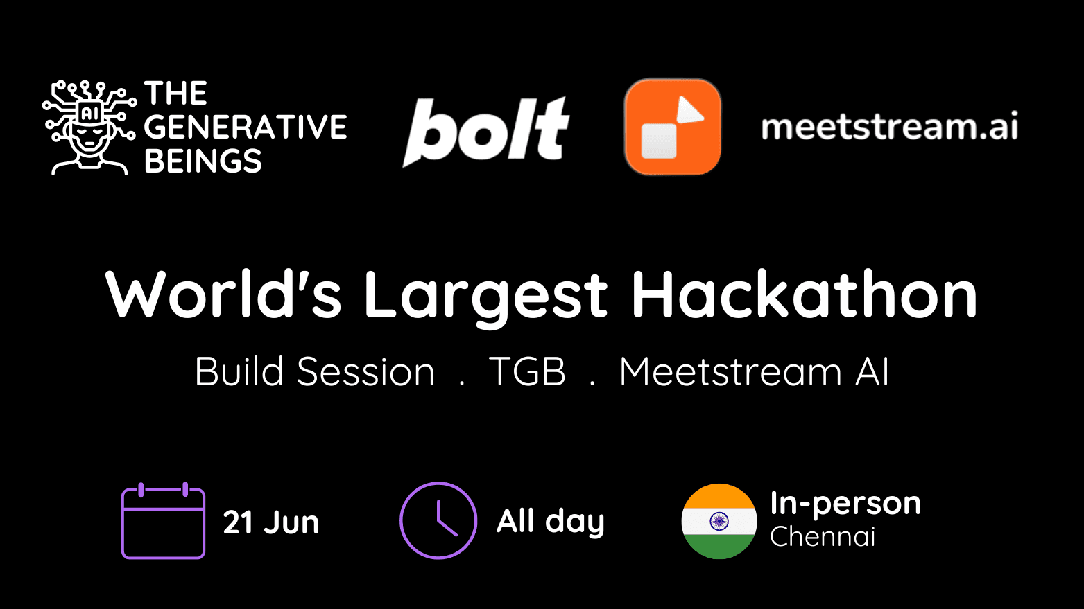 World's Largest Hackathon Build Session: Chennai, India | TGB x Meetstream AI x Nyx AI
