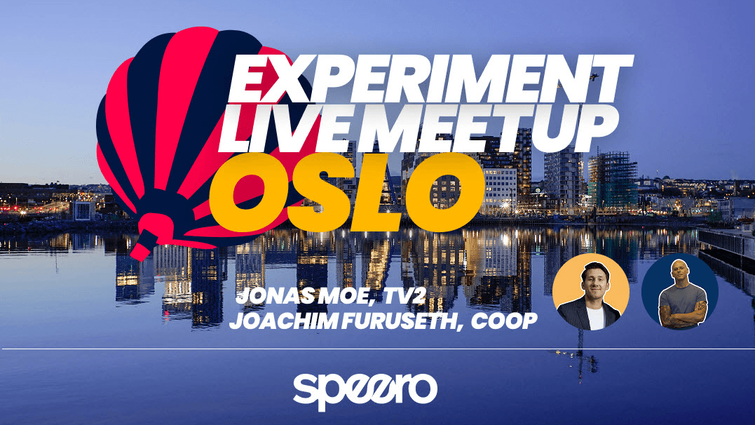 Experiment Live Meetup Oslo