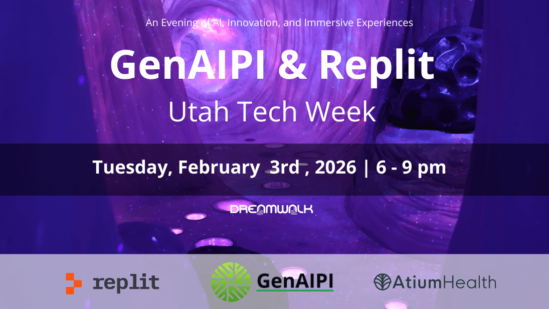 GenAIPI + Replit AI Event, hosted at DreamWalk, an Immersive Experience