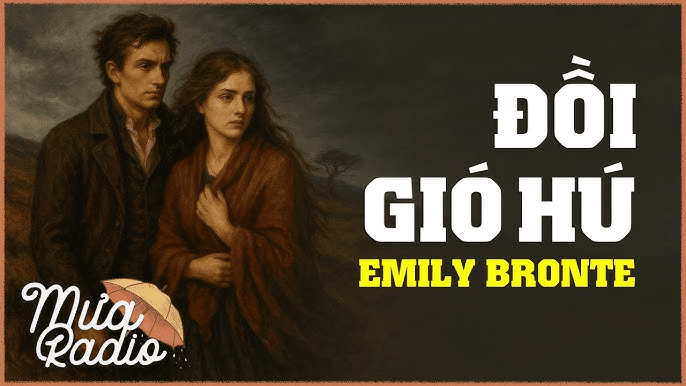 Đồi Gió Hú | Fu𝗅𝗅 Vietsub Thuyết Minh | Motchill