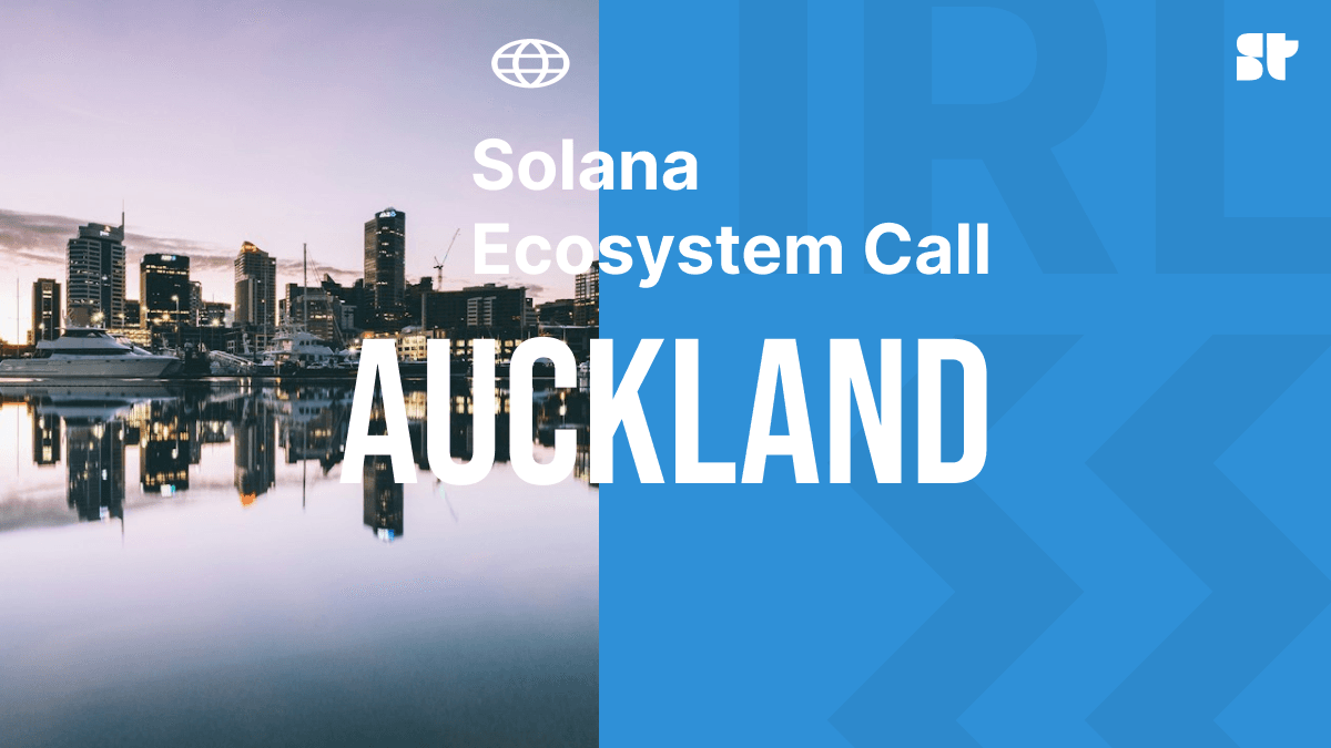 Solana Ecosystem Call IRL - Auckland