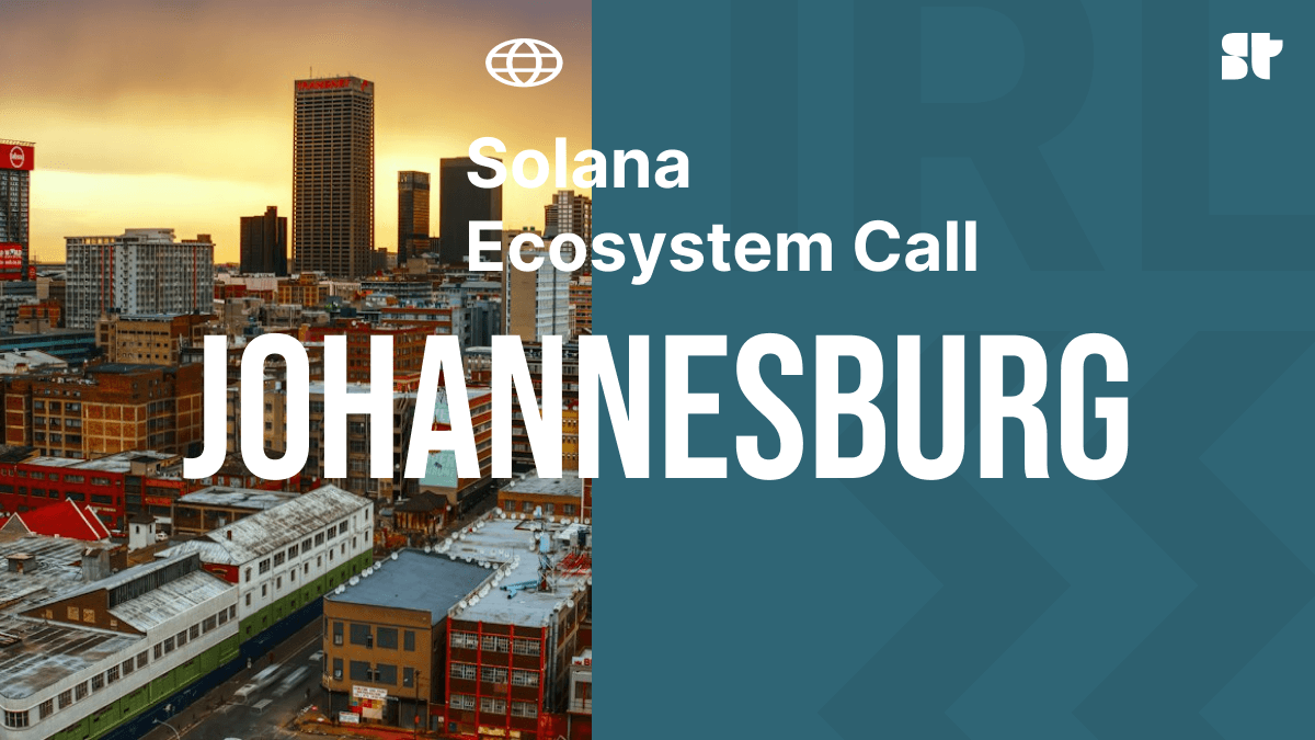 Solana Ecosystem Call IRL - Johannesburg