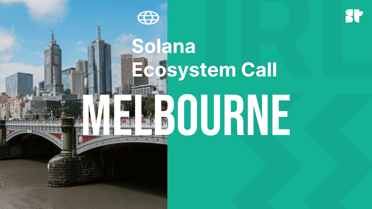 Solana Ecosystem Call IRL - Melbourne