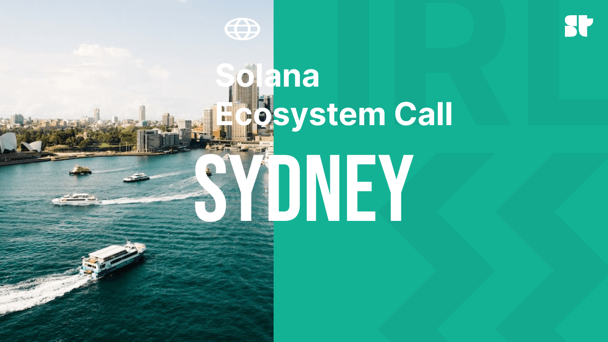 Solana Ecosystem Call IRL - Sydney