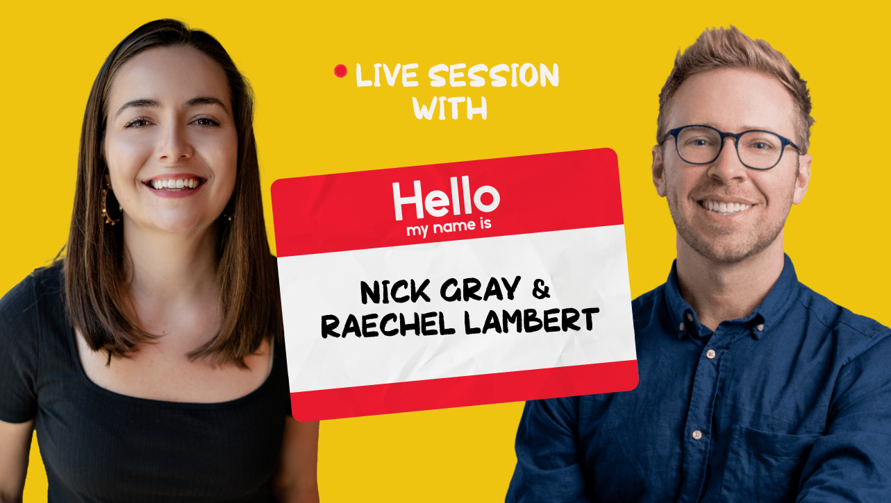 Live Session: Building Community & Being the Best Host Ever with Nick Gray