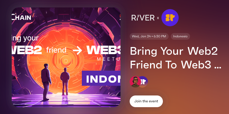 Bring Your Web2 Friend To Web3 Meetup w/ OffChain Bali