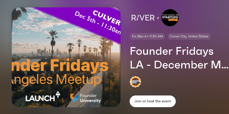Founder Fridays LA - December Meetup