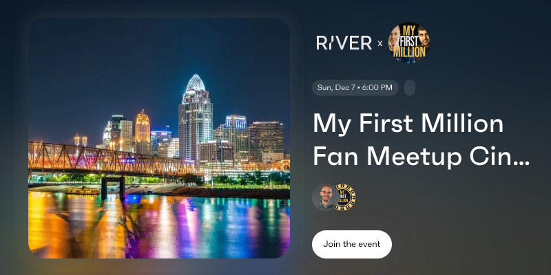 My First Million Fan Meetup Cincinnati