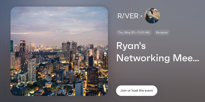 Ryan's Networking Meetups Bangkok, Thailand