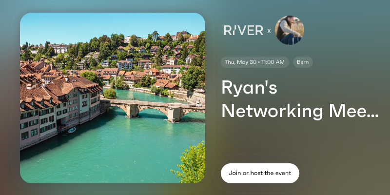 Ryan's Networking Meetups Bern, Switzerland