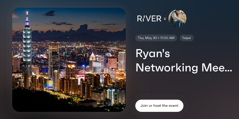Ryan's Networking Meetups Taipei, Taiwan